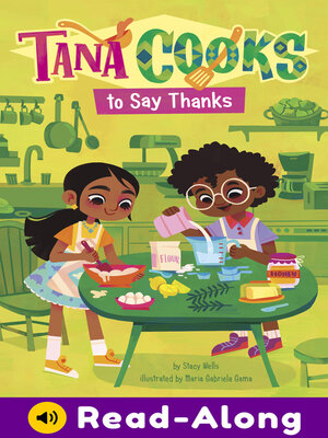 cover image of Tana Cooks to Say Thanks